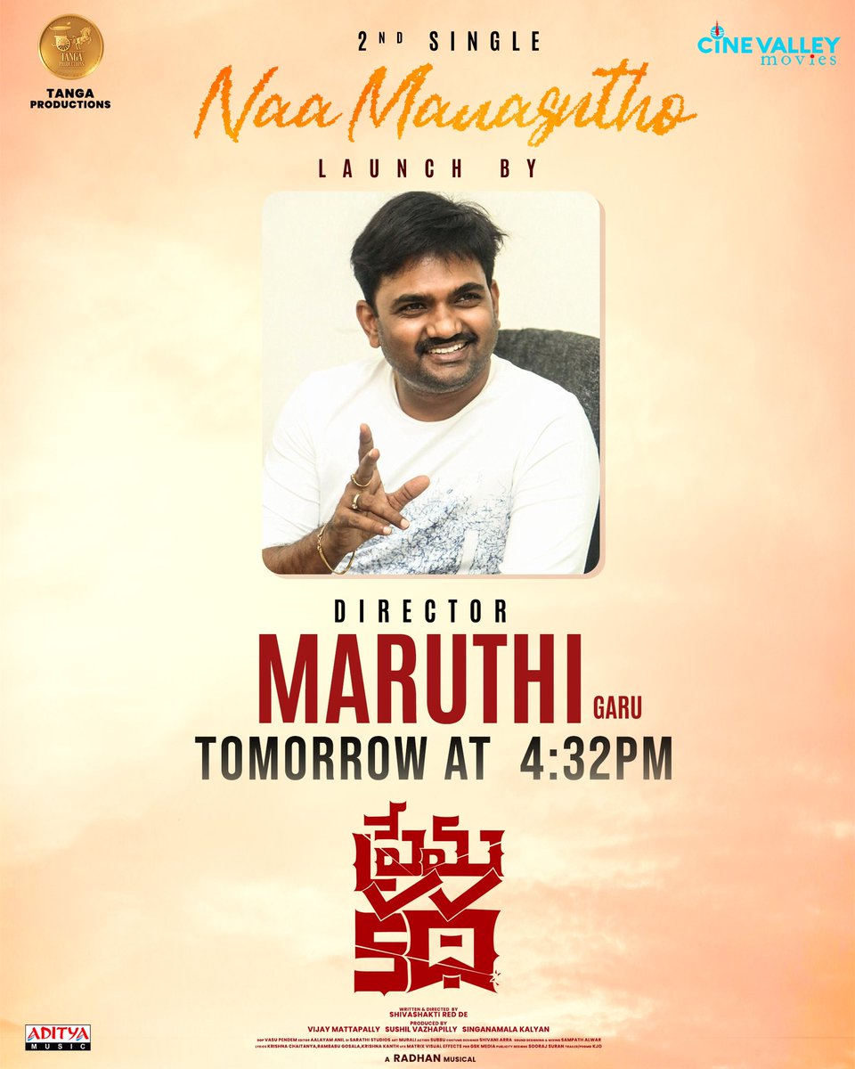 Sreenivas Gandla (@sreenivaspro) on Twitter photo Bringing you a melodious 2nd Single ~ #NaaManasutho from #PremaKatha 💕coming out tomorrow at 4:32 PM! 🎼
Launch by BLOCKBUSTER director <a href="/DirectorMaruthi/">Director Maruthi</a> garu 🤩
@Ksd_offl #VinayMahadev @rajtirandasu <a href="/ssreddelive/">Shivashakthi Redde</a> <a href="/tanga_official/">Tanga Productions</a> <a href="/adityamusic/">Aditya Music</a> @gskmedia_pr Bringing you a melodious 2nd Single ~ #NaaManasutho from #PremaKatha 💕coming out tomorrow at 4:32 PM! 🎼
Launch by BLOCKBUSTER director <a href="/DirectorMaruthi/">Director Maruthi</a> garu 🤩
@Ksd_offl #VinayMahadev @rajtirandasu <a href="/ssreddelive/">Shivashakthi Redde</a> <a href="/tanga_official/">Tanga Productions</a> <a href="/adityamusic/">Aditya Music</a> @gskmedia_pr
