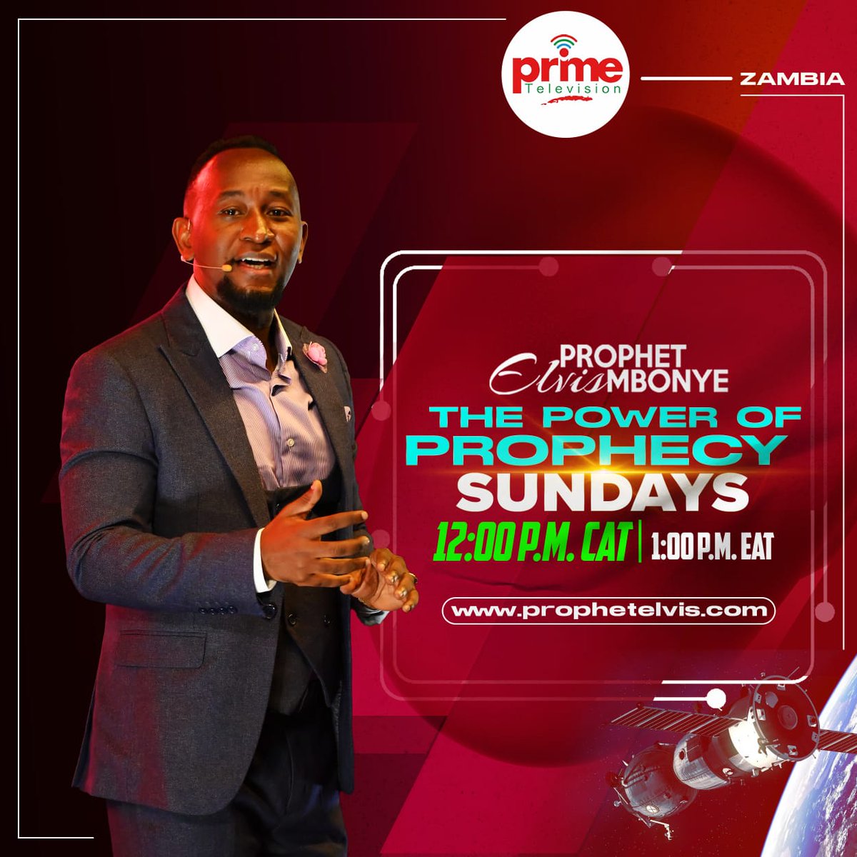 This Sunday November 12, 2023! Prophet Elvis Mbonye on PRIME TV Zambia 12:00 pm Central African Time (CAT)!! Live stream at prophetelvis.com/live #ProphetElvisMbonye