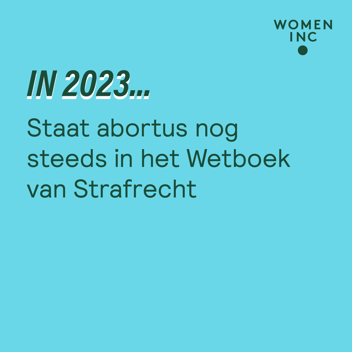 WOMENInc's tweet photo. Wij vinden dat iedereen zeggenschap moet hebben over diens eigen lichaam. Dat betekent: abortus uit het Wetboek van Strafrecht, gratis anticonceptie en verbeterde seksuele voorlichting. #StemGendergelijkheid https://t.co/HHZYGMAHJO