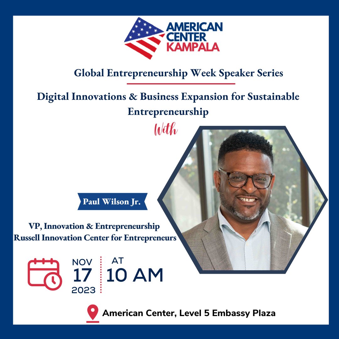 U.S. Mission Uganda (@usmissionuganda) on Twitter photo Don't miss out on #AmericanCenterKampala Speaker Series event feat. 🇺🇸entrepreneurship expert, <a href="/paulwilsonjr/">Paul Wilson Jr.</a> as we commemorate the #GEW on Nov. 17 at 10 a.m. Join in for an insightful conversation on digital innovation & sustainable biz growth. Register: forms.gle/ArtMYZ3FRjbQvx… Don't miss out on #AmericanCenterKampala Speaker Series event feat. 🇺🇸entrepreneurship expert, <a href="/paulwilsonjr/">Paul Wilson Jr.</a> as we commemorate the #GEW on Nov. 17 at 10 a.m. Join in for an insightful conversation on digital innovation & sustainable biz growth. Register: forms.gle/ArtMYZ3FRjbQvx…