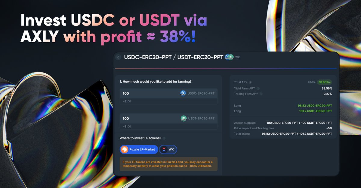 🚀New staking option for USDC-ERC20-PPT/USDT-ERC20-PPT pool on Axly!

Now, you can choose between staking on <a href="/WXNetwork/">WX Network</a> or opting for <a href="/puzzle_lend/">Puzzle Lend</a> LP-Market to boost ur yield from 7% to 38%!

💰Deposit in one/both tokens &amp; get high returns in stablecoins!👉bit.ly/3QzHrSN