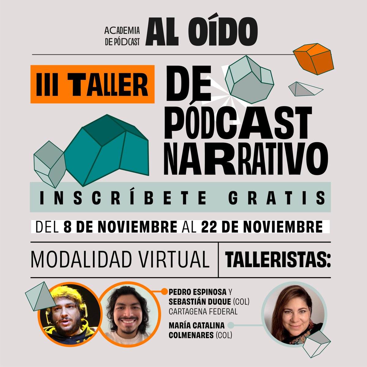 ¿Quieres llevar tu pódcast a otro nivel? 🎙️ Participa en el taller de la Academia de #PódcastAlOído y aprende de la mano de Pedro Espinosa y Sebastián Duque de <a href="/CTGFederal/">Cartagena Federal</a> y <a href="/mariacatacw/">María Catalina Colmenares</a> 🎧

Las inscripciones están abiertas hasta el 22 de noviembre 👉🏼 bit.ly/49oiZw5