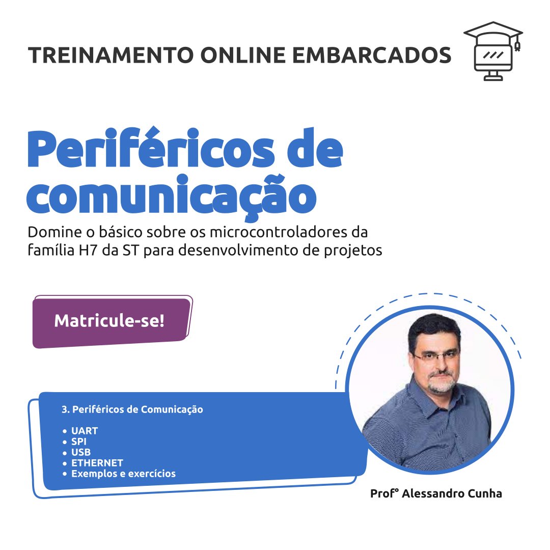embarcados's tweet image. 📚 Curso: Treinamento Embarcados - Academia STM32H7 - Módulo Periféricos de Comunicação.

🧠 Aprenda sobre UART, SPI, USB, Ethernet e muito mais!

📌 Saiba mais sobre este curso: cursos.embarcados.com.br/cursos/perifer…

#PortalEmbarcados #SistemasEmbarcados #STM32H7 #PeriféricosBásicos