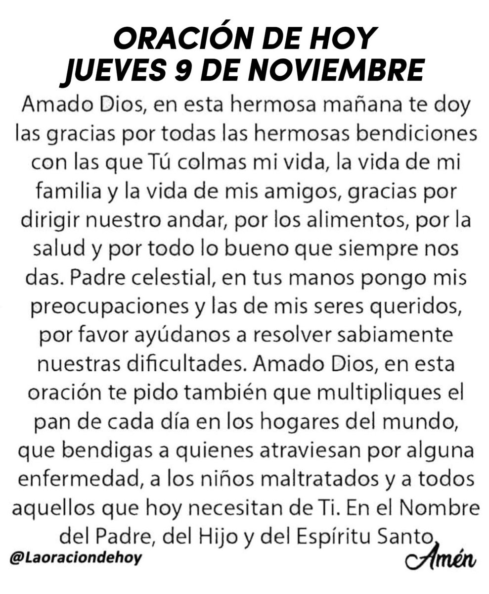 laoraciondehoy's tweet photo. Oración diaria para hoy jueves 9 de noviembre de 2023. https://t.co/intiwEYypC