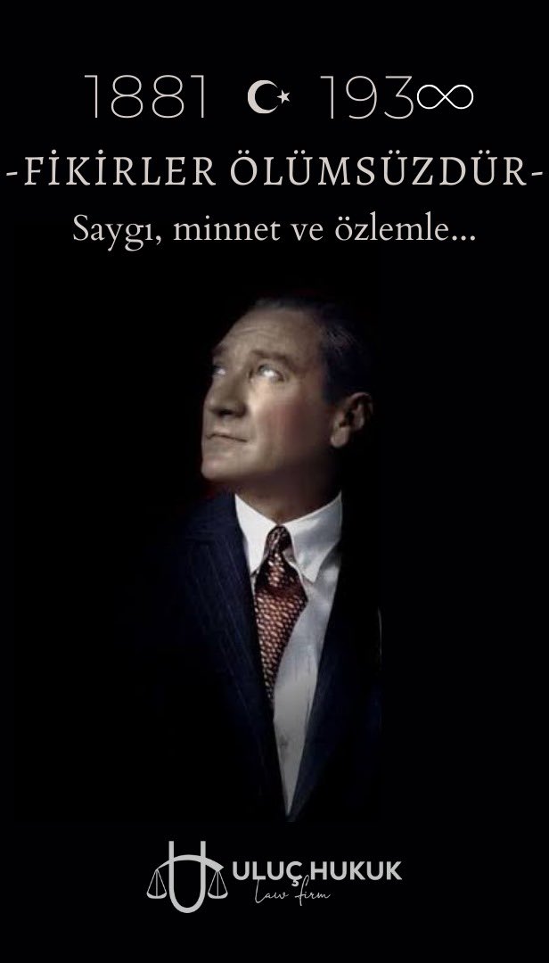 #10Kasim #fikirlerölümsüzdür #devrimlerininizindeyiz #Atatürk #Başkomutan #DünyaLideri