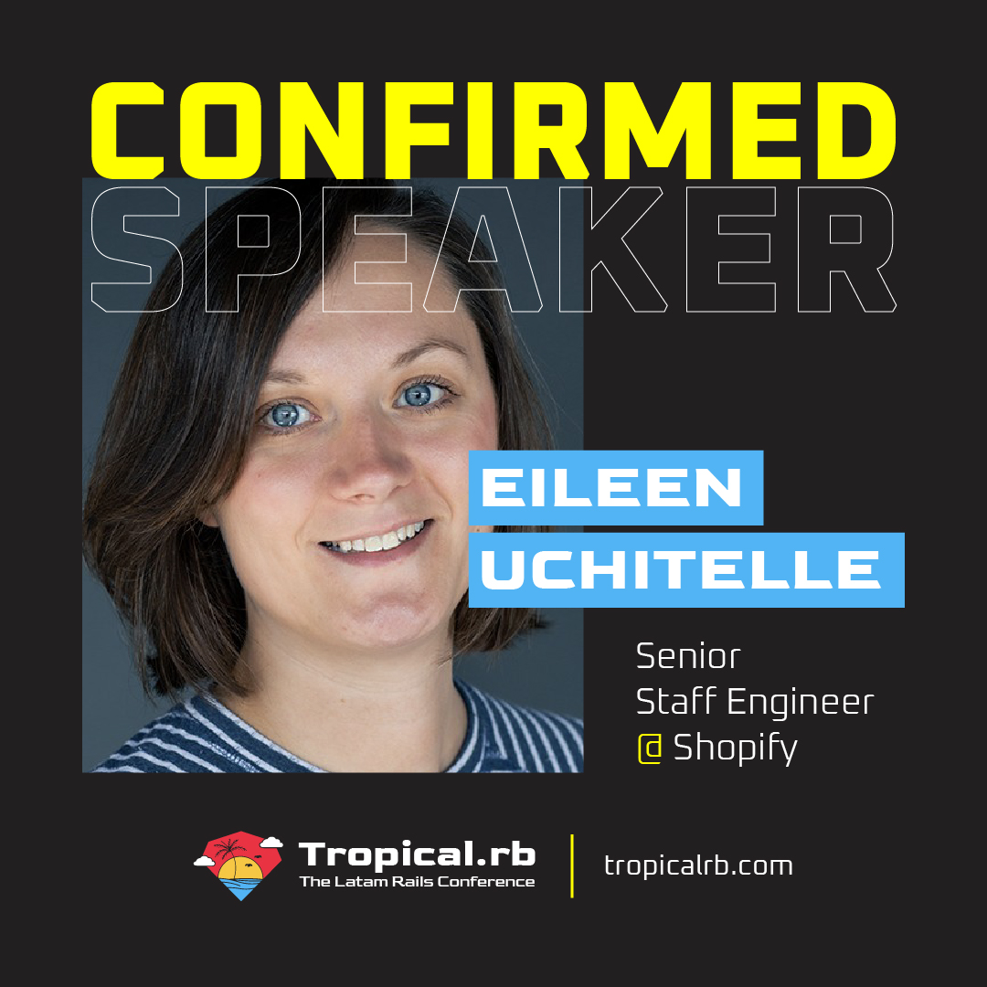 [EN]
<a href="/eileencodes/">eileencodes</a> is Rails Core since 2017, she is an inspiration to our community. Join us as she visits Brazil for the first time, and learn from her at Tropical.rb! Get your tickets at our website for her keynote today! 🌴🚀 
#TropicalRB #Ruby #Rails #Shopify