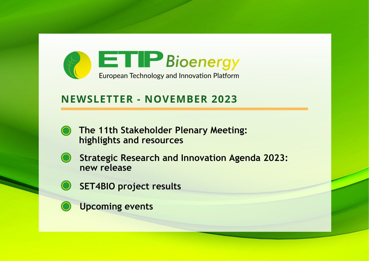 ETIP Bioenergy (@etip_bioenergy) on Twitter photo 🟢Get the Autumn updates of <a href="/ETIP_Bioenergy/">ETIP Bioenergy</a>!
In this newletter issue: #SPM11 outcomes, new release of the SRIA, @set4bio project results and upcoming events in the #bioenergy #biofuels #renewable #fuels sector
Read online: shorturl.at/aceh9 🟢Get the Autumn updates of <a href="/ETIP_Bioenergy/">ETIP Bioenergy</a>!
In this newletter issue: #SPM11 outcomes, new release of the SRIA, @set4bio project results and upcoming events in the #bioenergy #biofuels #renewable #fuels sector
Read online: shorturl.at/aceh9
