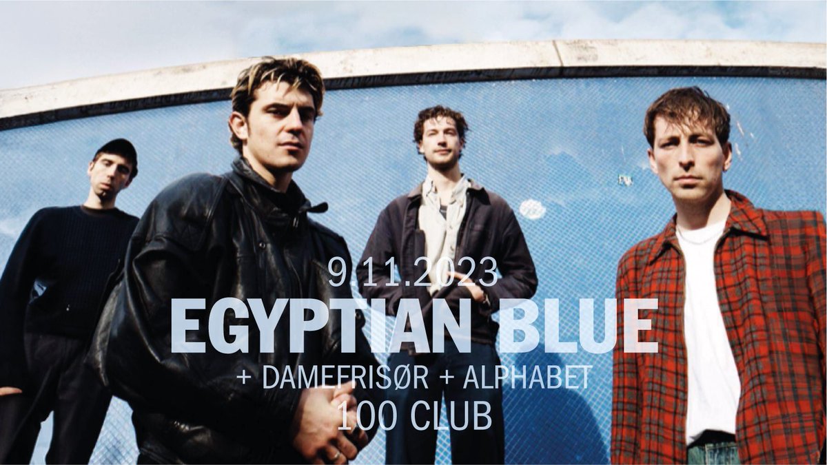 Set times tonight at @100clubLondon 🌙 Doors: 7:30pm #Alphabet: 8:15pm @damefris: 9pm @egyptianblueinc: 9:45pm 🎫 tickets: bit.ly/3HeBOp9