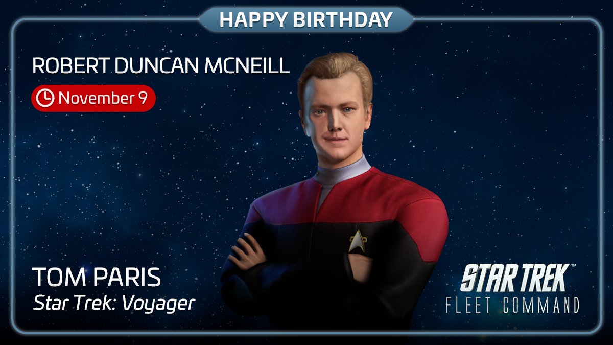 Commanders, it's time to show some love to the one and only Robert Duncan Mcneill on his birthday! #StarTrek #STFC