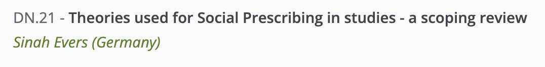 If you are at #eph2023 in Dublin, please do go and look at our poster DN.21 led by Sinah Evers - who has been looking at theories used in social prescribing.