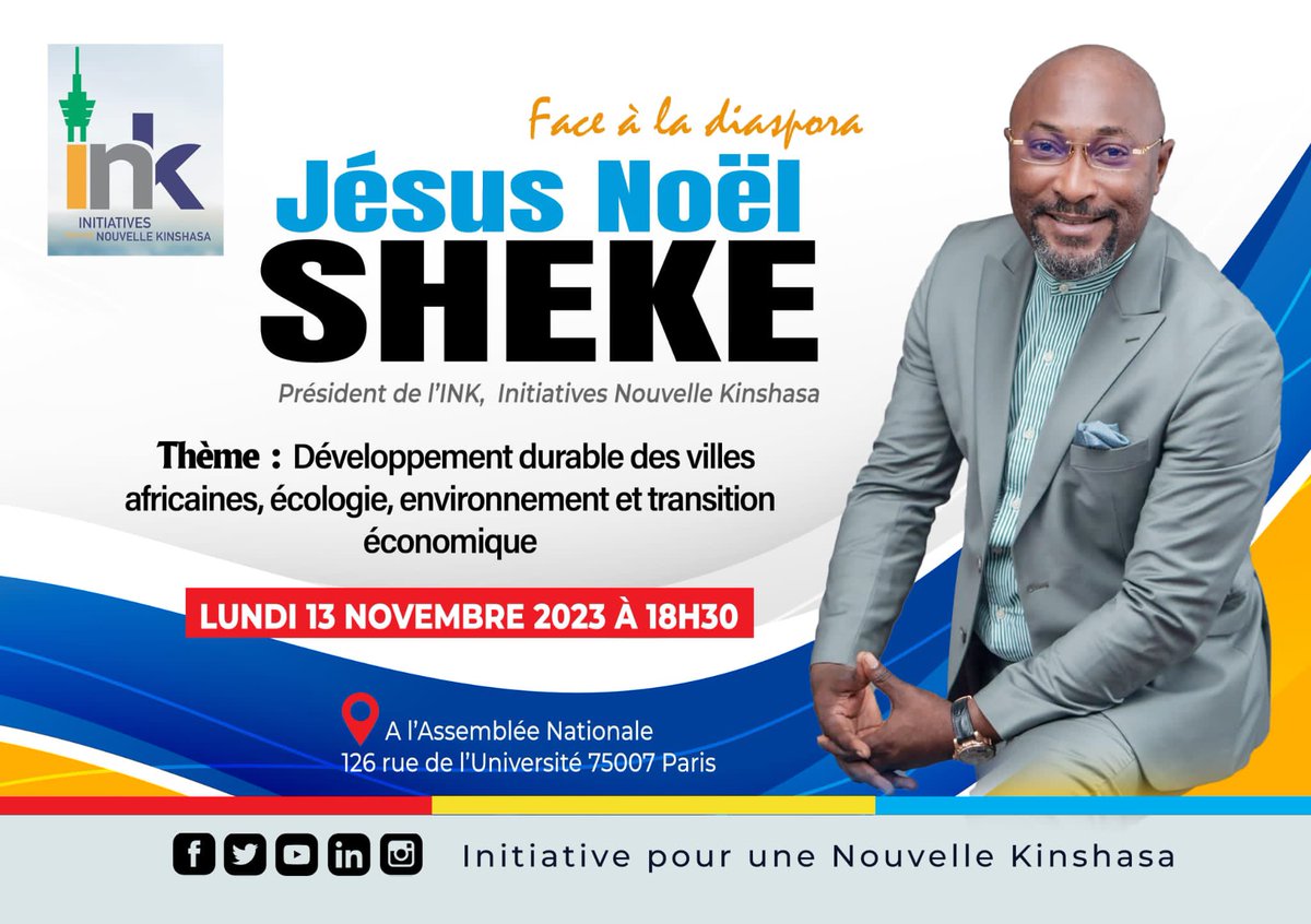 #RDC L’expertise de <a href="/Jesusnoelshek/">Jesus-Noël SHEKE WA DOMENE</a> sollicitée au parlement Français!
Face aux élus, Partenaires au développement, diaspora congolaise et africaine, L’homme de « Initiatives nouvelle Kinshasa (INK) anime ce lundi 13 novembre 2023 à18h00, à l’Assemblée Nationale Française (Paris)