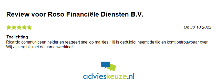 Deze reviews krijgen we natuurlijk graag. 

Mogen we u ook helpen met uw hypotheek?

Wilt u een gratis offerte voor uw verzekeringen of juist uw bestaande verzekeringen gratis (laten) vergelijken?  

mail naar contact@rosofd.nl of bel naar 085-4007646