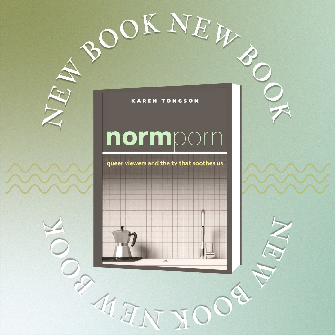 Need a new book to cozy up with during the holidays? Look no further because <a href="/inlandemperor/">Karen Tongson</a>’s new book, 
Normporn: Queer Viewers and the TV That Soothes Us (NYU Press, 2023),
has been published and is ready for purchase!! Head over to <a href="/NYUpress/">NYU Press</a> to get your copy of Normporn ASAP!