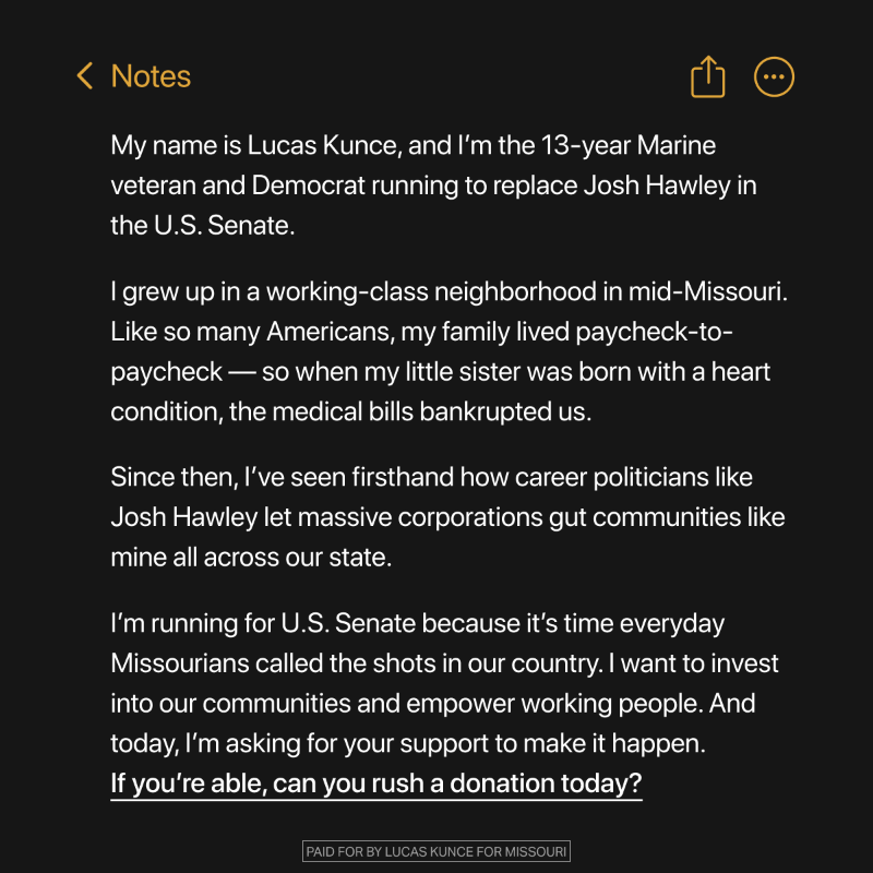 LucasKunceMO's tweet photo. My name is Lucas Kunce. I’m the 13-year Marine veteran and Democrat building a grassroots campaign to replace Josh Hawley in the U.S. Senate. I want to invest in our communities and empower working people. Can you rush a donation today so we can defeat Hawley and flip this seat?