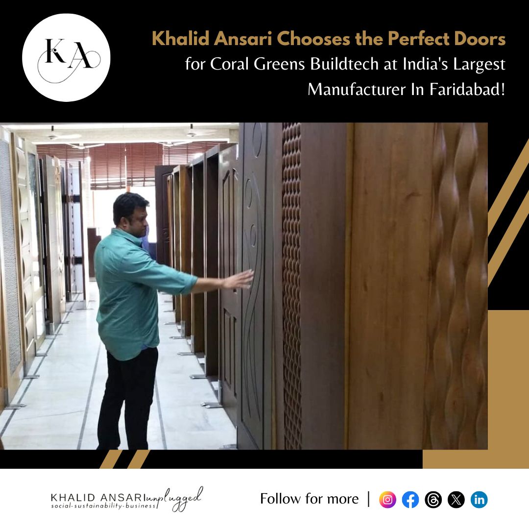 Khalid Ansari, Coral Group's founder, carefully selecting doors for Coral Greens Buildtech. A glimpse into real estate excellence.

#KhalidAnsari #CoralGreensBuildtech #RealEstate #DoorSelection #CoralGroup #Businessman #Faridabad