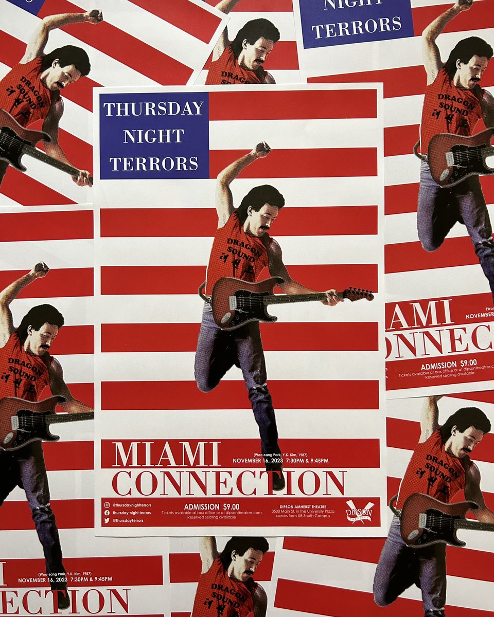 ScarecrowPete's tweet photo. One week until @ThursdayTerrors screens the martial arts cult classic MIAMI CONNECTION (1987) on Thurs, Nov 16 at 7:30pm & 9:45pm!
Located at the Dipson Amherst Theatre in Buffalo, NY. Poster by @cheerynightmare.
#ThursdayNightTerrors #MiamiConnection #DragonSound #cultclassic https://t.co/NRUAcl2LVZ