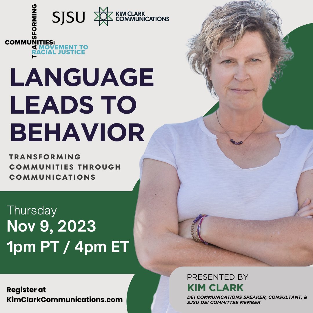Happening today #transformingcommunities23 at 1pm! "Language Leads to Behavior" with Kim Clark. Register to attend virtually KimClarkCommunications.com