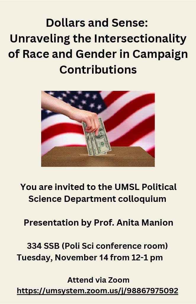 Join <a href="/UMSLPolisci/">Political Science & Master of Public Policy @ UMSL</a> on Tuesday 11/14 from 12-1pm for a discussion on @kimballdc <a href="/shawpolisci/">Jake Shaw</a> @SapnaVarkey and my research on intersectionality in campaign finance, specifically in St. Louis mayoral races. #UMSL