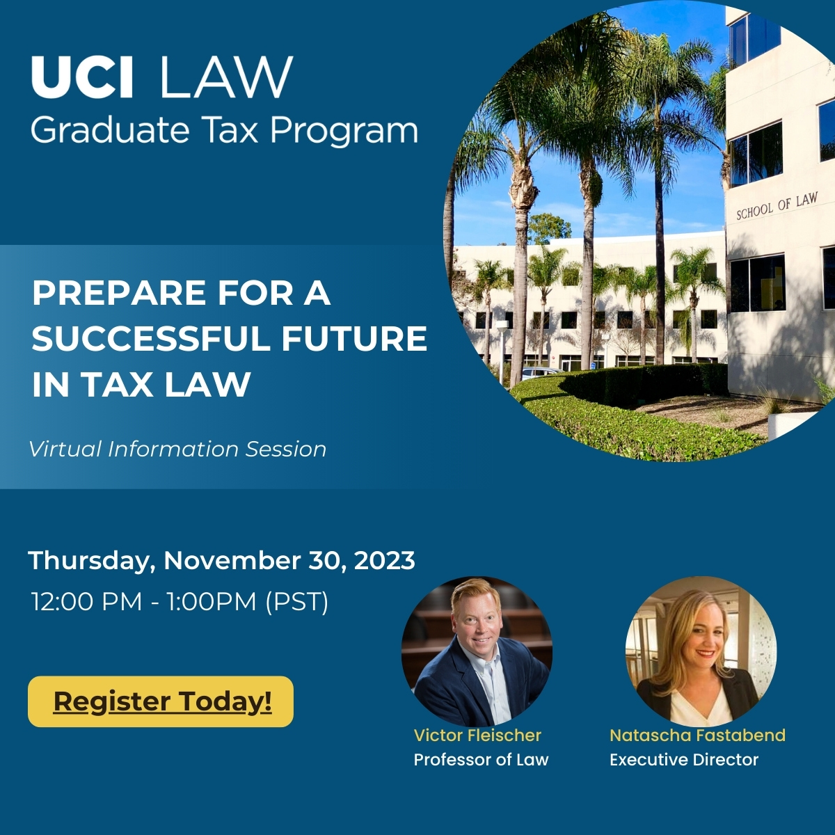 UCILawGradTax's tweet photo. Interested in learning more about the Grad Tax Program? Please join Prof @vicfleischer and Executive Director Fastabend on 11/30 at 12:00pm (PST) for a virtual info session. Please click below link to register! https://t.co/LwyeLASdag https://t.co/3BXeR374yp