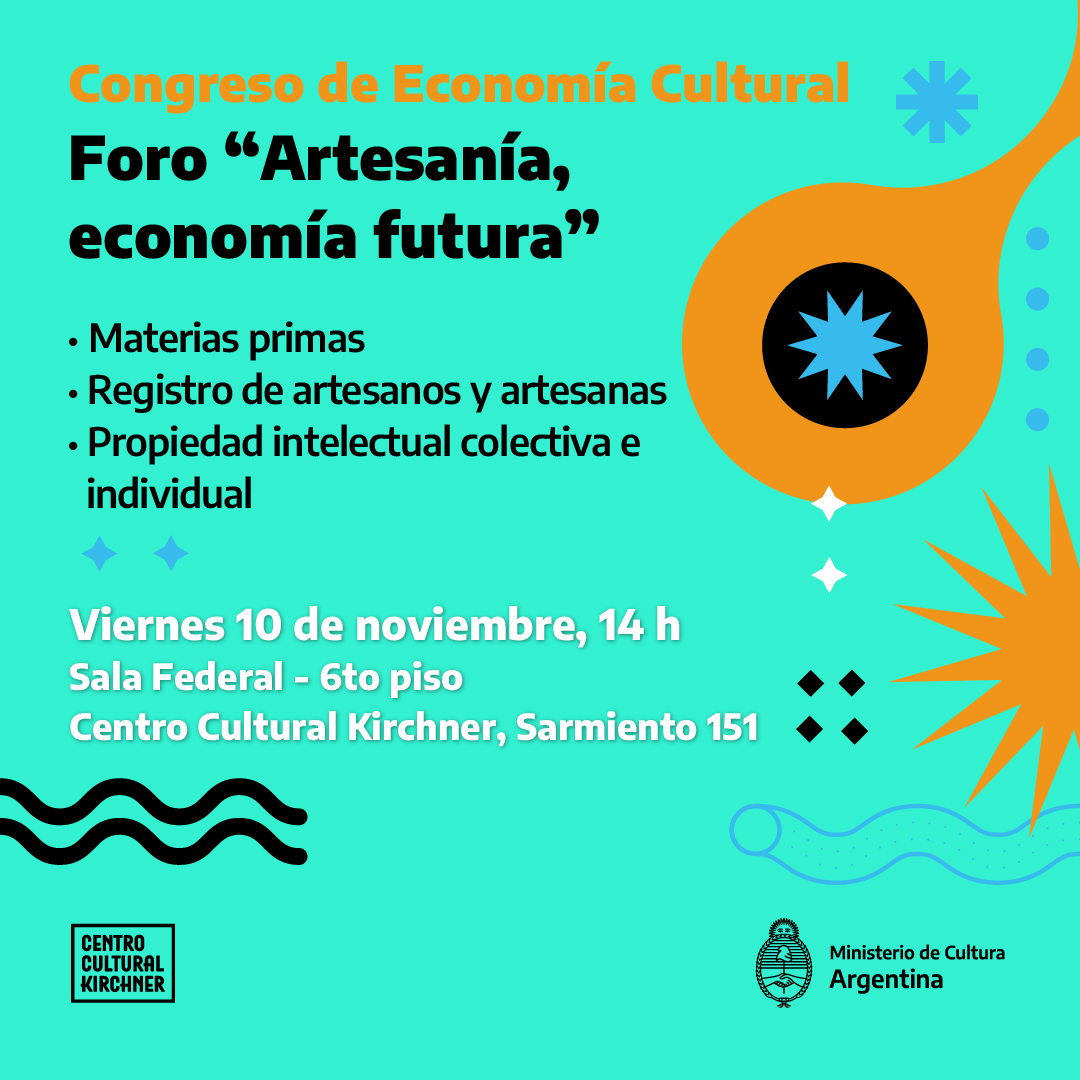 Este viernes comienza el Congreso de Economía Cultural en @elCCKirchner ⤵️

🧵 Acercate a la Sala Federal para participar del Foro "Artesanía, economía futura" del #MATRIA ▶️ un espacio para consolidar y potenciar la producción cultural.

Más detalles: bit.ly/CongresoEconom…