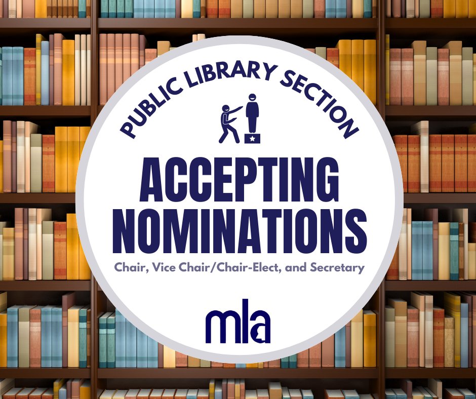 MSLibraryAssoc's tweet image. The Public Library Section is accepting nominations for Chair, Vice Chair/Chair-Elect, and Secretary.
If you want to nominate someone (or nominate yourself), contact Jamie Elston at jamie.elston.mla@gmail.com.