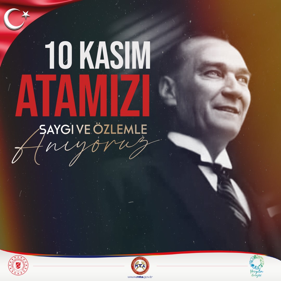 MTAGenelMd's tweet photo. 10 Kasım, Atatürk'ü Anma Günü, Türk milletinin bağımsızlık ve özgürlük mücadelesinin simgesidir. Büyük önderi minnetle anıyor, onun izinde yürümeye devam ediyoruz. 🇹🇷 https://t.co/EFcOfy70Pt