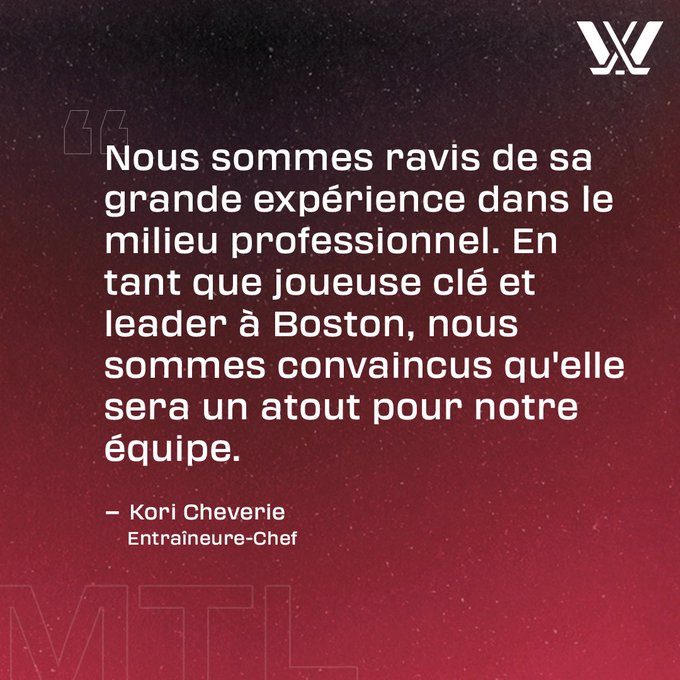 En haut à droite : Un logo blanc de la PWHL sur fond rouge.

À droite : Texte blanc sur fond rouge qui se lit comme suit : Korie Cheverie dit: Nous sommes ravis de sa grande expérience dans le milieu professionnel. En tant que joueuse clé et leader à Boston, nous sommes convaincus qu'elle sera un atout pour notre équipe.