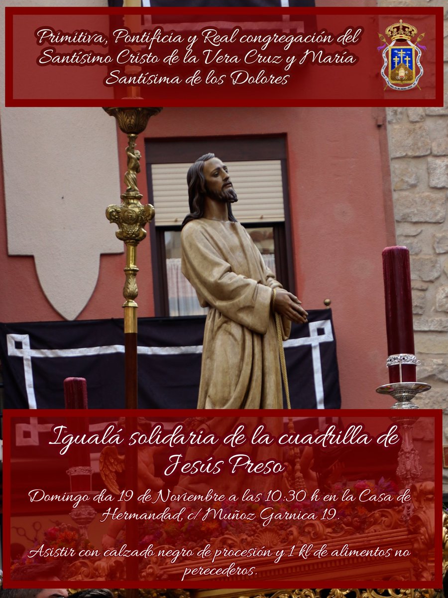 Igualá solidaria de la Cuadrilla de Jesús Preso.

🗓️ Domingo 19 de Noviembre 
🕙 10:30 h
🏠 Casa de hermandad, C/Muñoz Garnica 19 bajo
 
#veracruzjaen #jesuspresojaen