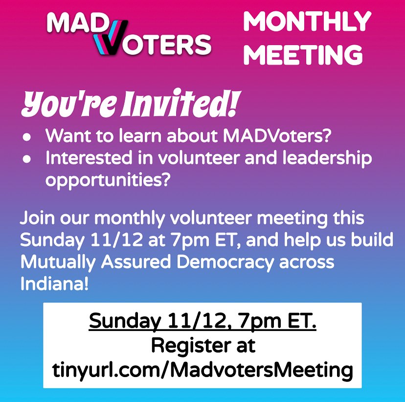 And the work continues! Join us for our next team meeting on Sunday. We'll be discussing messaging as we move into the 2024 election season and the upcoming legislative session. Register at tinyurl.com/MadvotersMeeti… #madvoters #mutuallyassureddemocracy #getmadindiana #factivist