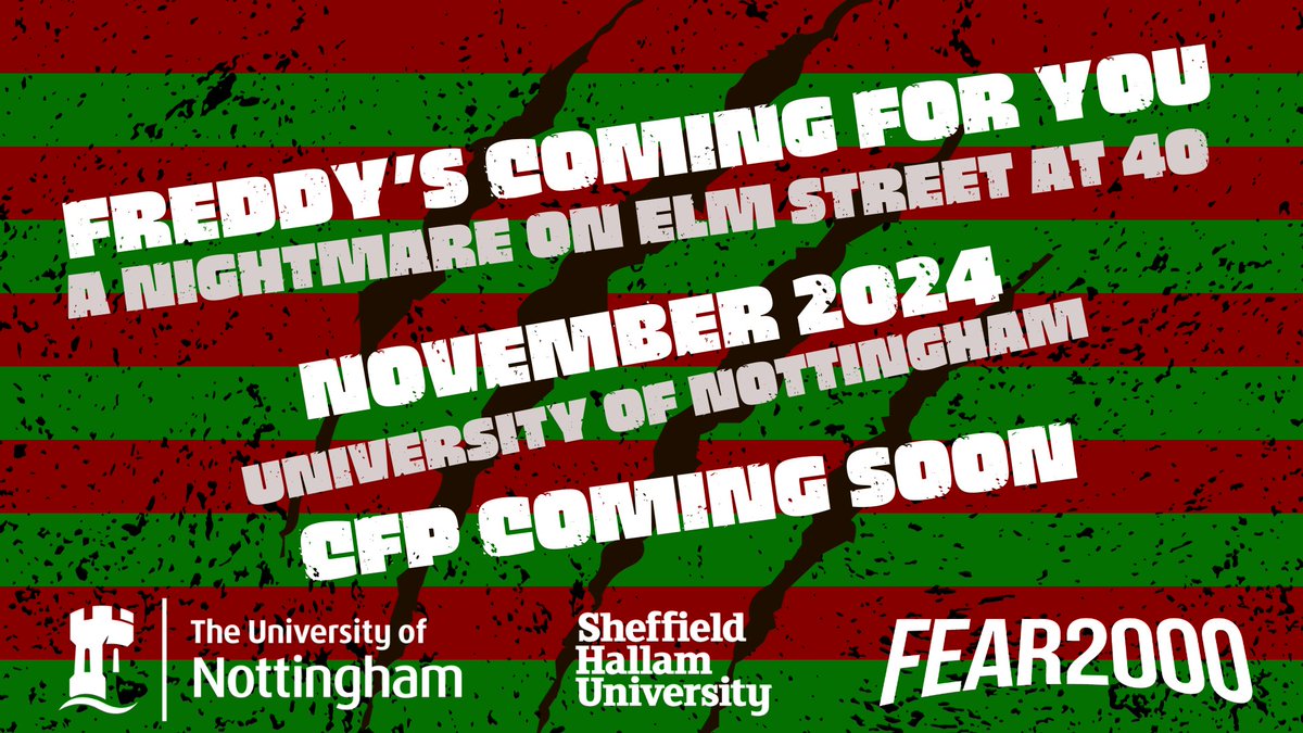 FearConference's tweet photo. Announcement! We're excited to say that next year we'll be teaming up with colleagues at the University of Nottingham to bring you a conference celebrating the NIGHTMARE ON ELM STREET series, 40 years on from the original film's release. Details to follow. Sweet dreams. #fear2000 https://t.co/OLL5ihgsIN