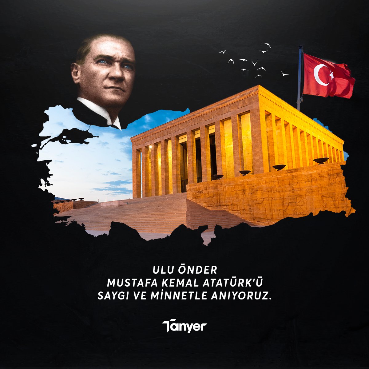 Atamızı saygı ve minnetle anıyoruz…

#10Kasım #MustafaKemalAtatürk #AtatürküAnmaGünü #TanyerYapı