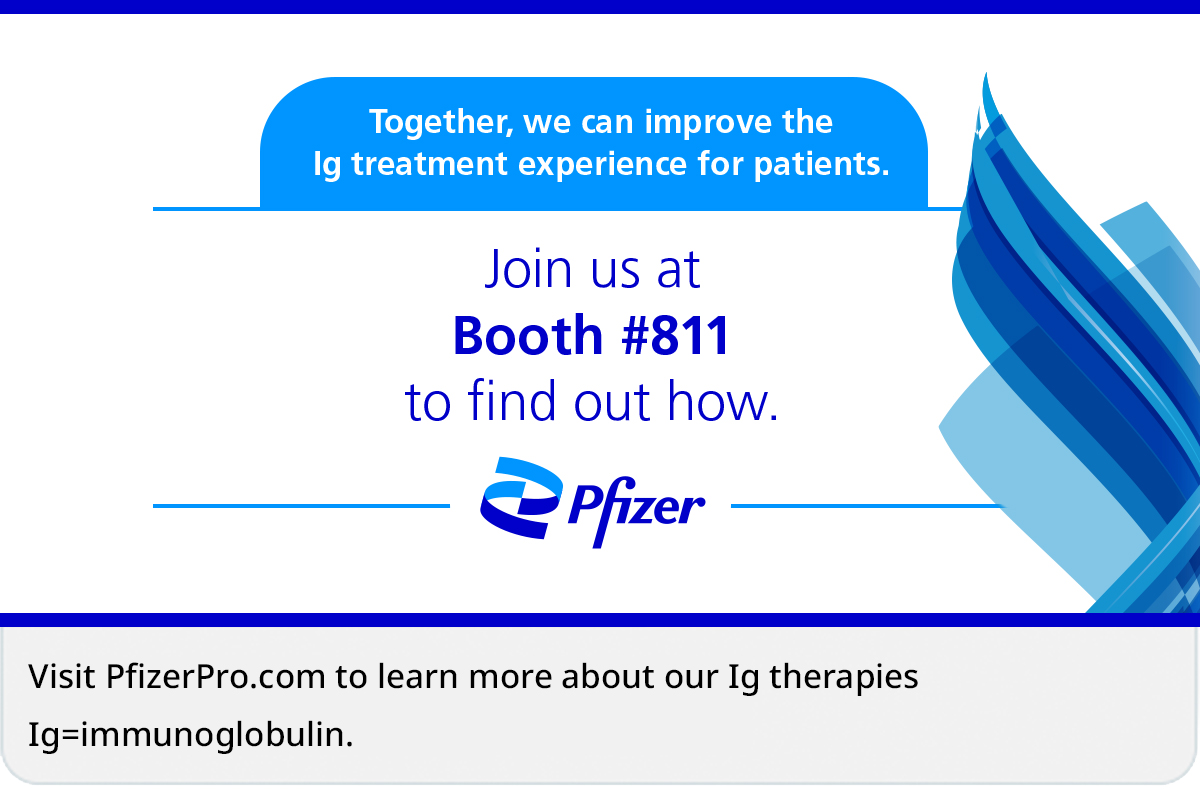 Pfizer is committed to making a difference in the lives of patients receiving Ig therapy and is excited to be at the 2023 American College of Allergy, Asthma &amp; Immunology (ACAAI) meeting. We look forward to welcoming you at booth #811.