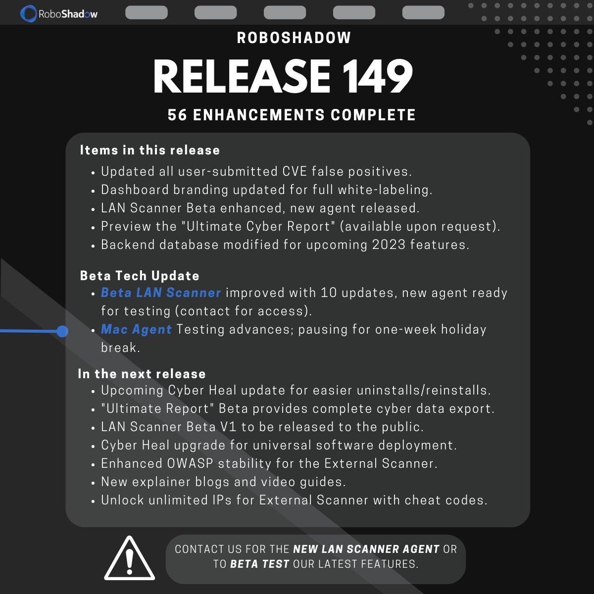 Robo_Shadow's tweet image. 📣 Rapid RoboShadow updates: LAN Scanner improved &amp;amp; false positives by Nov 6th cleared, thanks to all!

V Scanner &amp;amp; Cyber Heal are better, driving a solid sprint. With Christmas near, we&apos;re refining with your feedback 🎅 Keep suggestions coming! 🙌 #RoboShadow #cybersecurity #dev