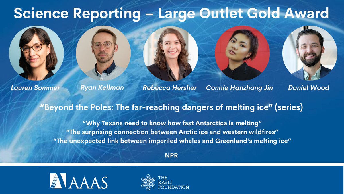 AAAS Kavli Awards (@aaaskavli) on Twitter photo Congratulations to “Science Reporting – Large Outlet” Gold Award winning <a href="/NPR/">NPR</a> team <a href="/lesommer/">Lauren Sommer</a>, @ryanjamescliff, <a href="/rhersher/">Rebecca Hersher</a>, <a href="/connjie/">Connie Jin</a> and <a href="/DanielPWWood/">Daniel Wood</a>. brnw.ch/21wEiMK Congratulations to “Science Reporting – Large Outlet” Gold Award winning <a href="/NPR/">NPR</a> team <a href="/lesommer/">Lauren Sommer</a>, @ryanjamescliff, <a href="/rhersher/">Rebecca Hersher</a>, <a href="/connjie/">Connie Jin</a> and <a href="/DanielPWWood/">Daniel Wood</a>. brnw.ch/21wEiMK