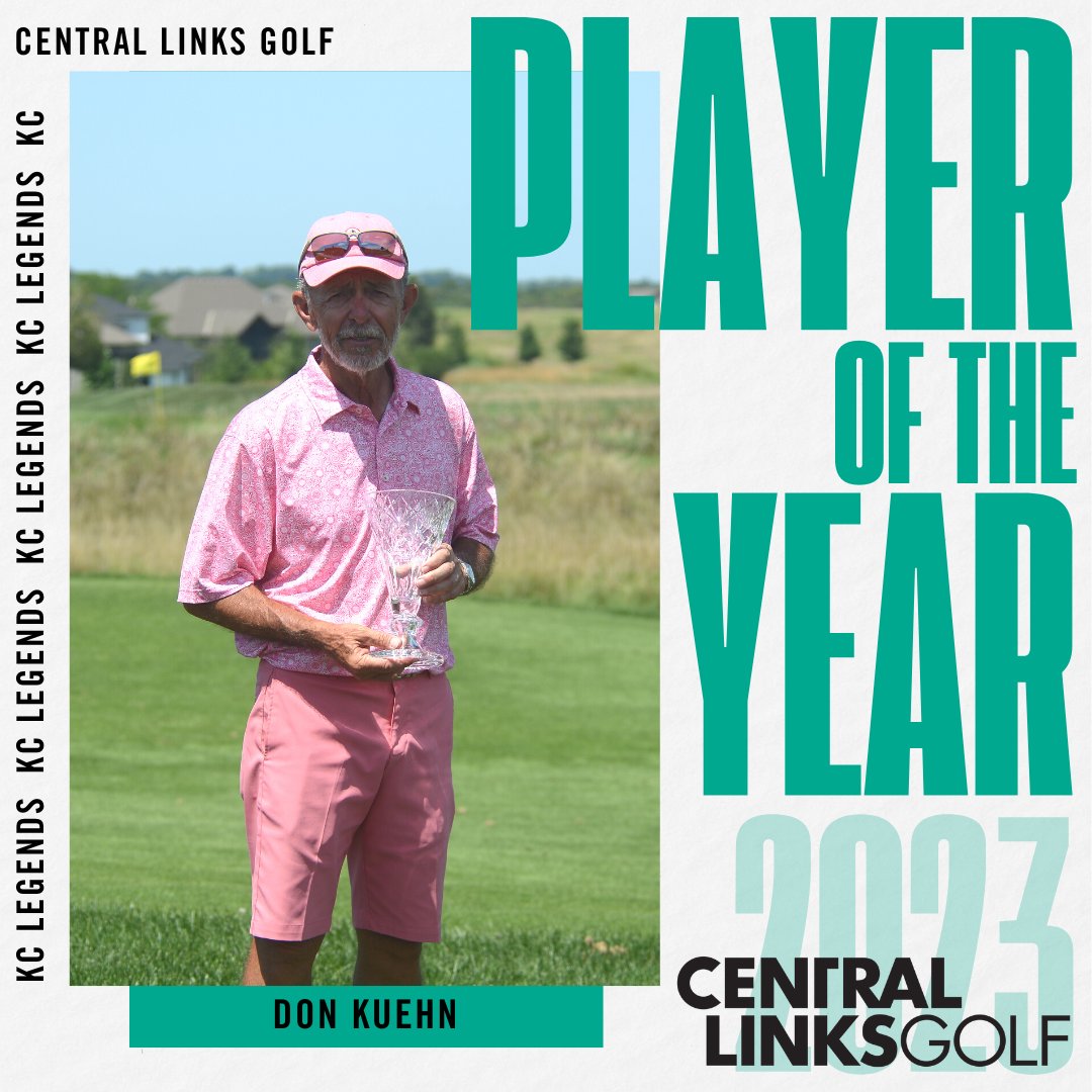 Central Links Golf (@centlinksgolf) on Twitter photo KANSAS CITY PLAYERS OF THE YEAR ⬇️
🏆Kansas City Amateur & Mid-Amateur Player of the Year: Zach VanDolah
🏆Kansas City Senior Player of the Year: Ed Brown
🏆Kansas City Super Senior Player of the Year: RJ Opliger
🏆Kansas City Legends Player of the Year: Don Kuehn
👏👏👏 KANSAS CITY PLAYERS OF THE YEAR ⬇️
🏆Kansas City Amateur & Mid-Amateur Player of the Year: Zach VanDolah
🏆Kansas City Senior Player of the Year: Ed Brown
🏆Kansas City Super Senior Player of the Year: RJ Opliger
🏆Kansas City Legends Player of the Year: Don Kuehn
👏👏👏