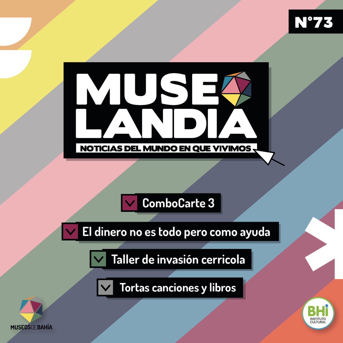 ¡MUSEOLANDIA N°73! 🌈
💘 Nuestra agenda museal semanal completa acá
museosdebahia.gob.ar/agenda/

@Cultura_Bahia