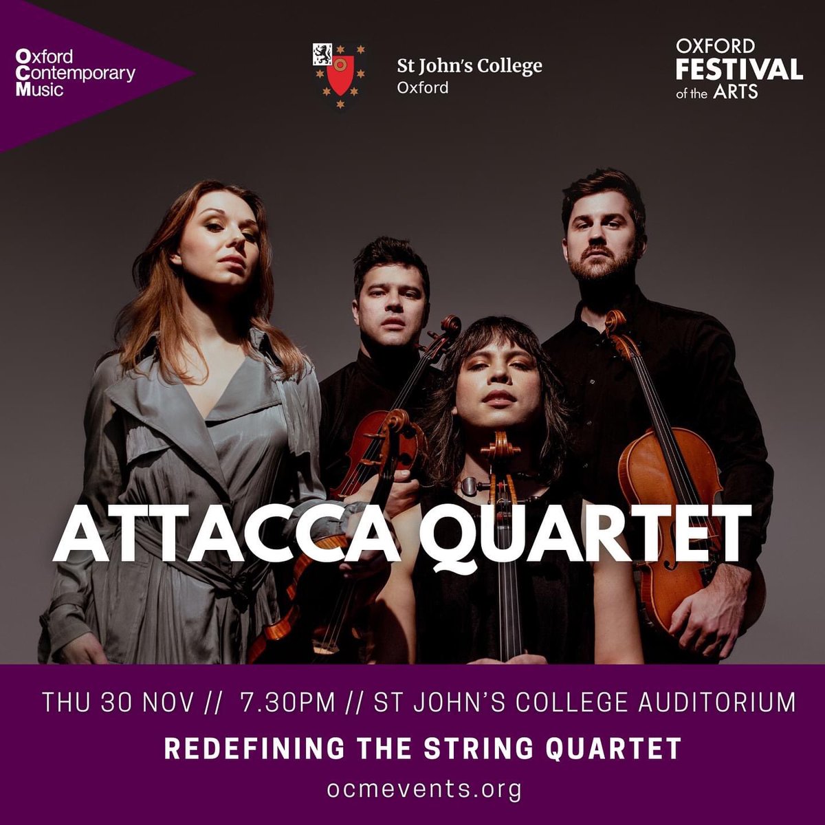 Following our @ArtsFestOxford @OCMEVENTS collaboration w/ @JobyBurgess, we now bring @AttaccaQuartet to @StJohnsOx Thurs 30 Nov, 7.30pm w/ a programme ranging “from calm to frenzied”, incl. @philipglass ‘Exuberant, funky & nuanced.’ @nytimesmusic 🎫: artsfestivaloxford.org/events/attacca…