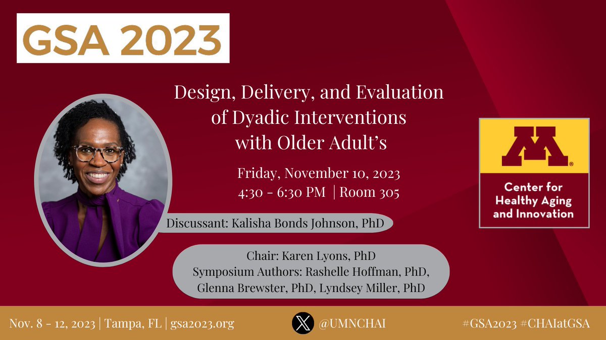 Dr. Kalisha Bonds Johnson is the featured discussant at this afternoon's #GSA2023 session "Design, Delivery, and Evaluation of Dyadic Interventions with Older Adult’s". Join to continue learning from CHAI's extensive membership! #CHAIatGSA <a href="/DrBondsJohnson/">Kalisha Bonds Johnson, PhD, RN</a>