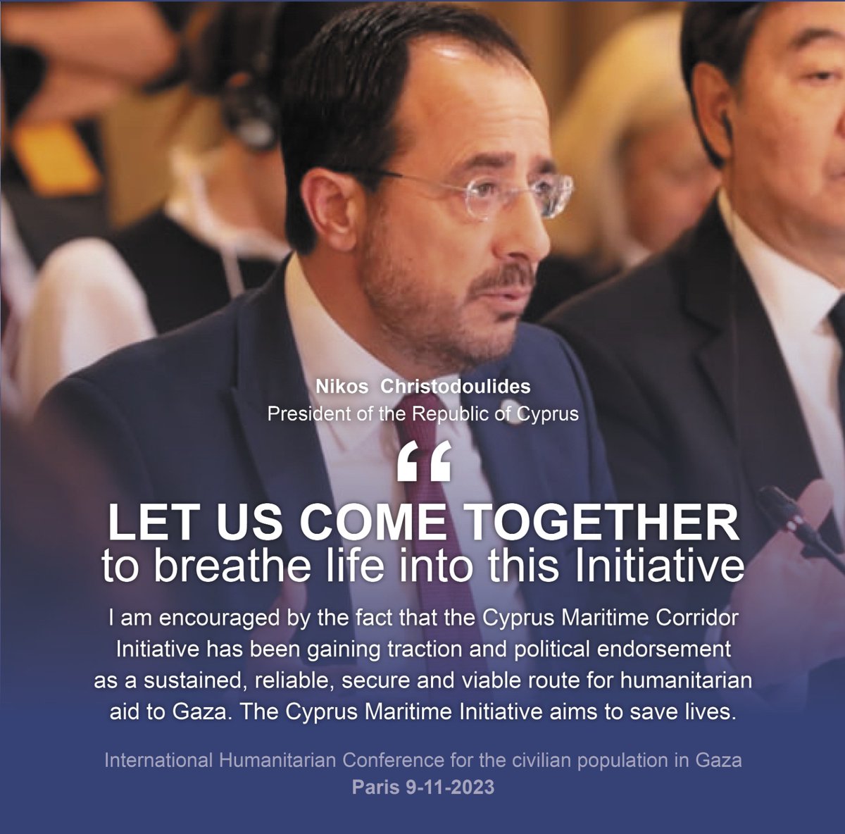 I am encouraged by the fact that the Cyprus Maritime Corridor Initiative has been gaining traction and political endorsement as a sustained, reliable, secure and viable route for humanitarian aid to Gaza.

📍 International Humanitarian Conference for the civilian people in Gaza