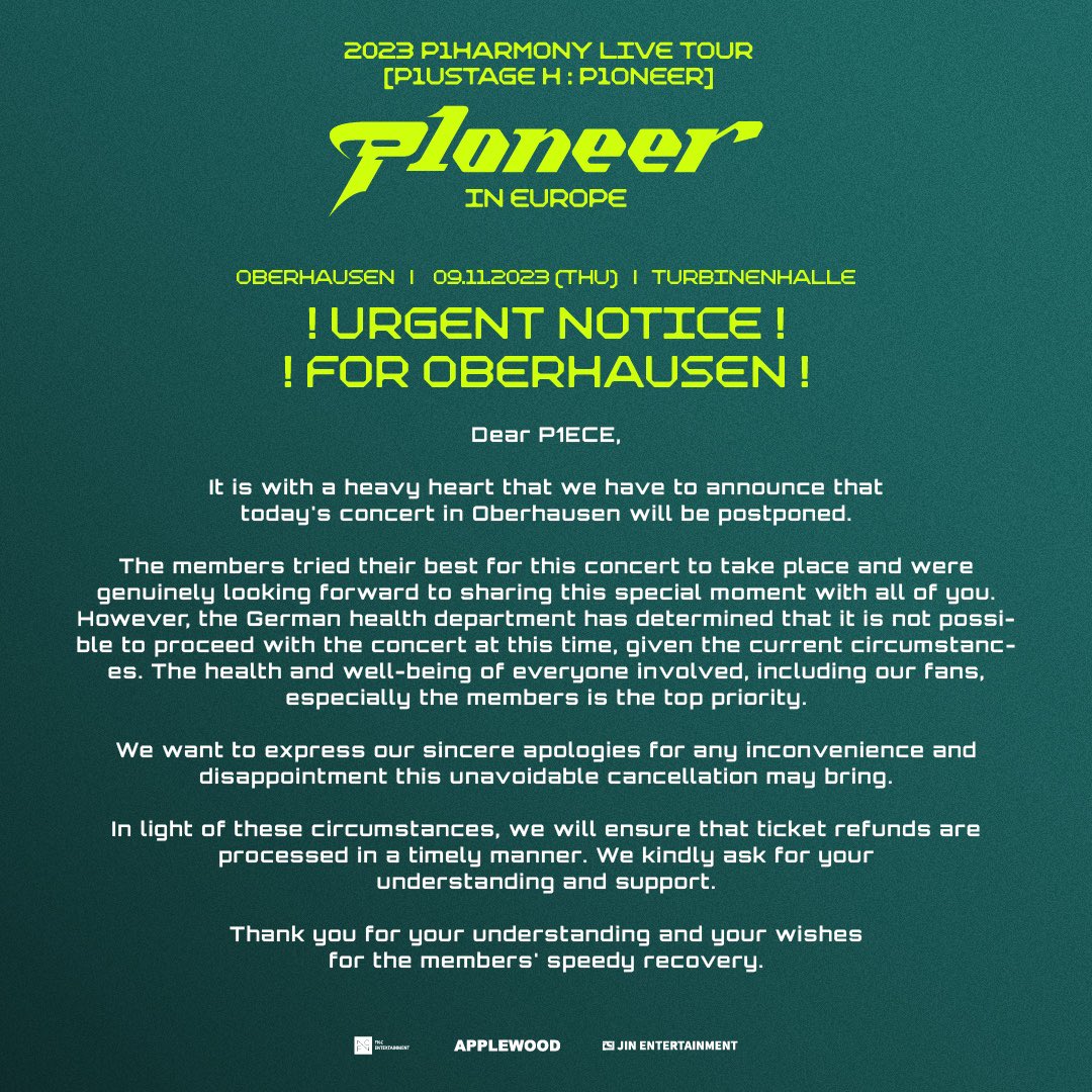 applewood_kr's tweet image. 2023 P1Harmony LIVE TOUR [P1ustage H : P1ONEER] IN EUROPE

‼️ URGENT NOTICE FOR OBERHAUSEN CONCERT ‼️

Dear P1ECE,

It is with a heavy heart that we have to announce that today's concert in Oberhausen will be postponed.

The members tried their best for this concert to take place…
