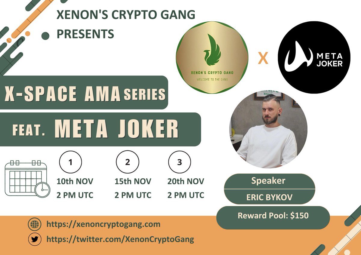 Xenon's Crypto Gang will host a series of three X-Space AMAs with @MetaJoker777 on 10th, 15th and 20th November all at 2 PM UTC

Venue: @XenonCryptoGang
Reward Pool: $150

Rules:

1️⃣Follow @XenonCryptoGang & @MetaJoker777
2️⃣Like, RT & tag your 3 friends
#AMA #Giveaway