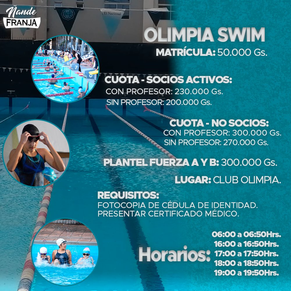 👑 OLIMPIA | SWIM 🏊‍♀️

TEMPORADA 2023/24

Te esperamos de 09:00 a 18:00 horas en la secretaría del Club Olimpia para las inscripciones.

☎️ Más información: 0972.123.550

#ÑandeFranja #cunadecampeones