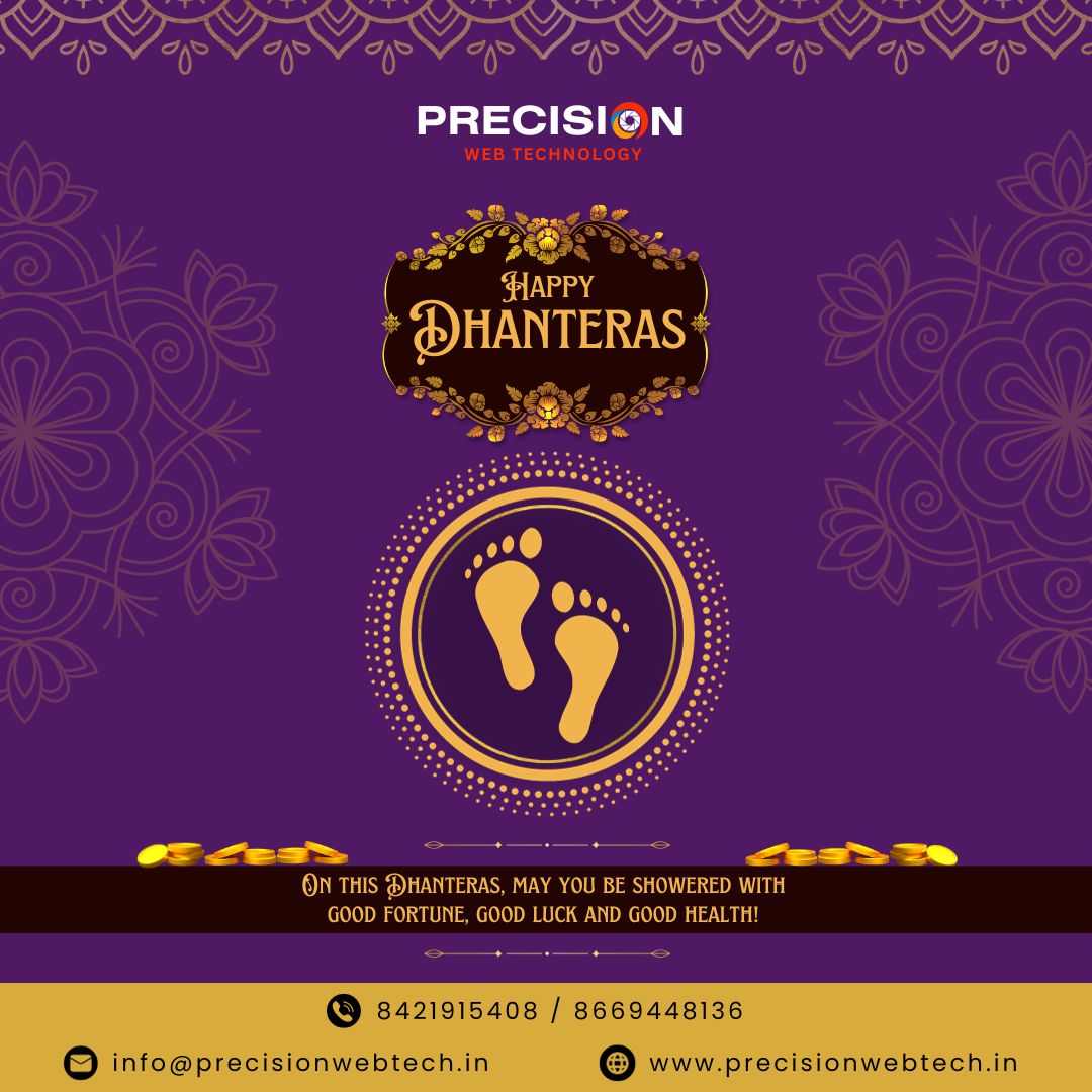 Precisionwebtec's tweet image. ๐ช Wishing you a Dhanteras filled with abundance and prosperity! ๐ช
At Precision Web Technology, we believe in the power of innovation and the spirit of tradition.
Happy Dhanteras from the Precision Web Technology family! ๐ #Dhanteras #PrecisionWebTechnology #HappyDiwali