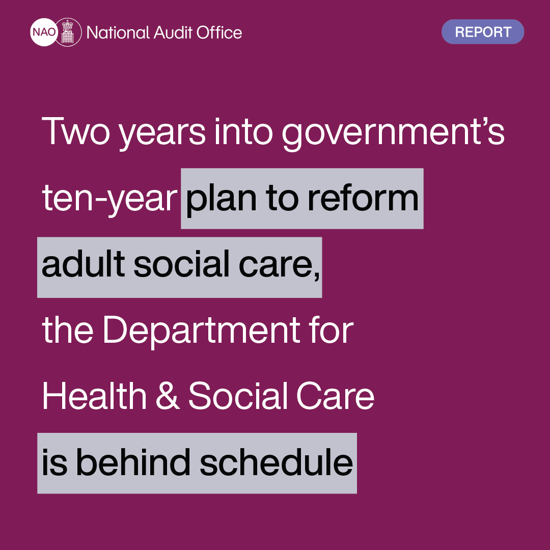 NAOorguk's tweet photo. Two years into its ten-year plan to improve adult social care, government faces numerous challenges, ranging from spending to delivery.

It has scaled back the short-term ambitions set out in its December 2021 White Paper.

More: https://t.co/CCXJpF4rpM