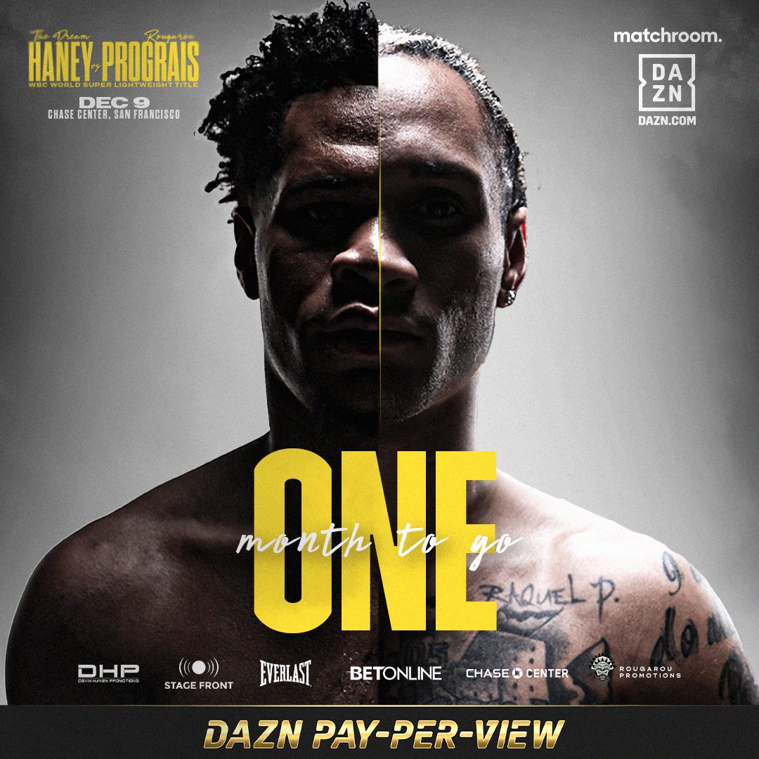 Matchroom Boxing (@matchroomboxing) on Twitter photo The countdown is officially on ๐
<a href="/Realdevinhaney/">Devin Haney</a> ๐ <a href="/RPrograis/">Rougarou</a>
#HaneyPrograis | <a href="/DAZNBoxing/">DAZN Boxing</a> | <a href="/ChaseCenter/">Chase Center</a> The countdown is officially on ๐
<a href="/Realdevinhaney/">Devin Haney</a> ๐ <a href="/RPrograis/">Rougarou</a>
#HaneyPrograis | <a href="/DAZNBoxing/">DAZN Boxing</a> | <a href="/ChaseCenter/">Chase Center</a>
