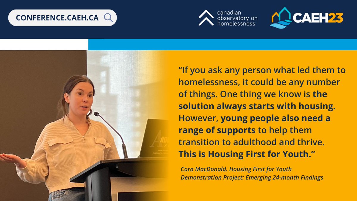 “If you ask any person what led them to #homelessness, it could be any number of things... The solution always starts with housing. However, youth also need supports to help them transition to adulthood and thrive. This is Housing First for Youth #HF4Y.” -Cora MacDonald