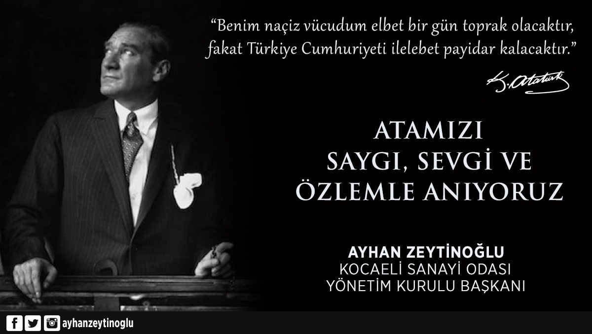 Cumhuriyetimizin kurucusu Gazi Mustafa Kemal Atatürk’ü vefatının 85’inci yıl dönümünde saygı, özlem ve rahmetle anıyorum.🇹🇷
#MustafaKemalAtatürk  #10Kasım #kocaelisanayiodası