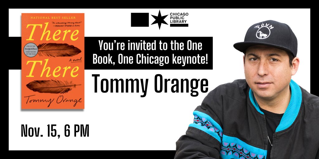 Chicago_Reader's tweet photo. Join @chipublib for the #OneBookOneChicago season finale event featuring Tommy Orange, author of There There. Orange will discuss his book and career, the importance of Native American voices and will sign copies of his book. More: https://t.co/8h18gfYqdo #ad #sponsored https://t.co/JrGq3lwLgf