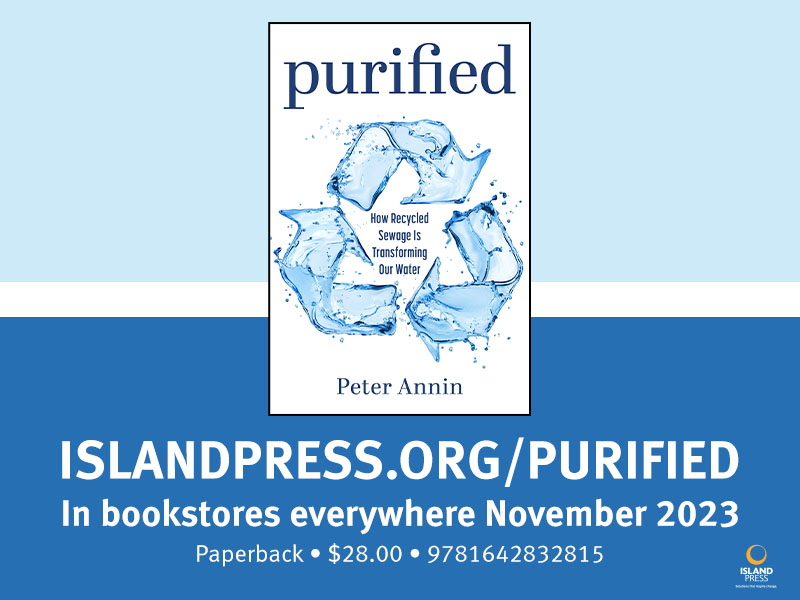 Island Press Urban Resilience Project (@ip_urp) on Twitter photo PURIFIED's fast-paced narrative cuts through the fearmongering and misinformation to make the case that recycled water is direly needed in the climate change era. Water cannot be taken for granted anymore—and that includes sewage. islandpress.org/books/purified PURIFIED's fast-paced narrative cuts through the fearmongering and misinformation to make the case that recycled water is direly needed in the climate change era. Water cannot be taken for granted anymore—and that includes sewage. islandpress.org/books/purified