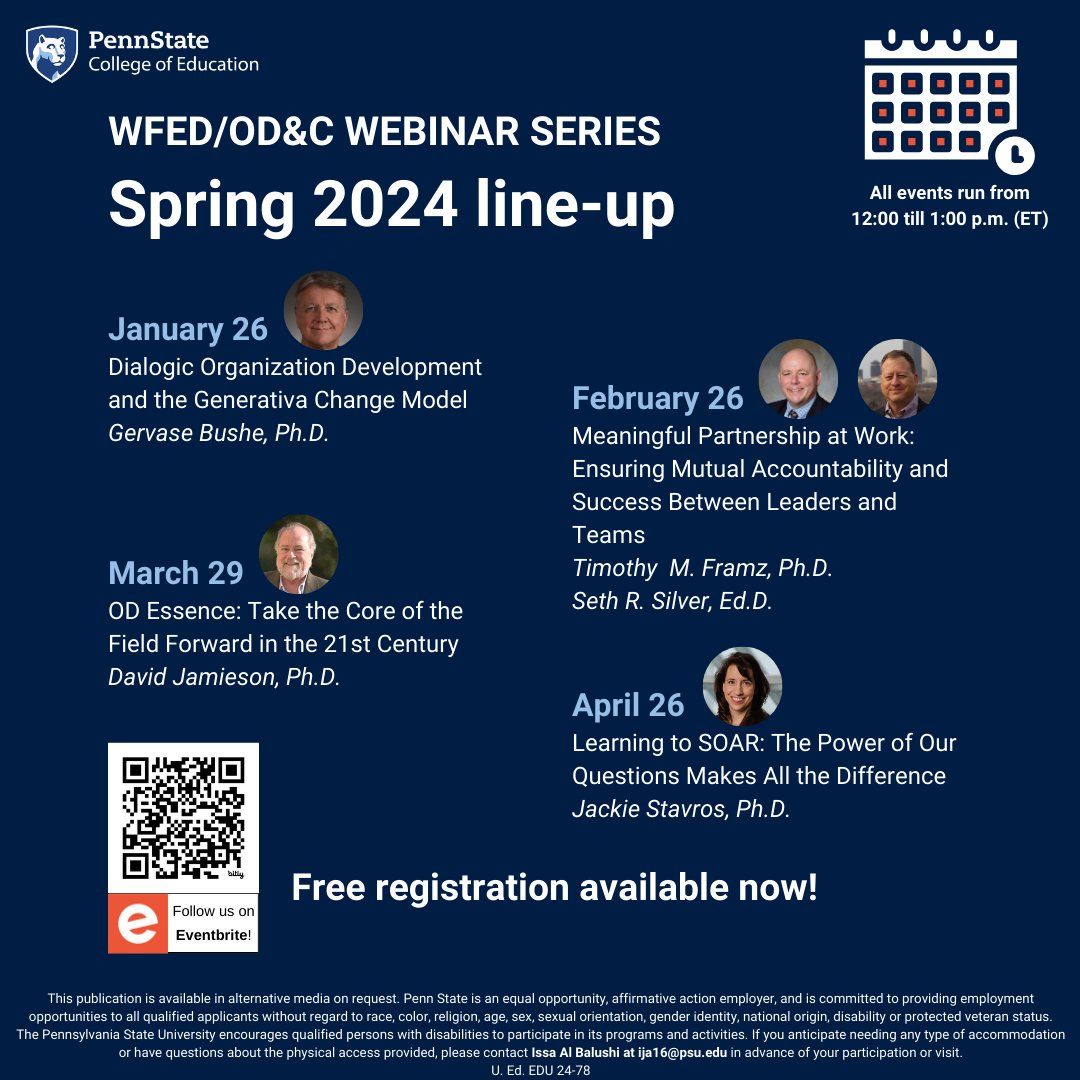 psuwfedodc's tweet image. The Organization Development and Change Program at Penn State is continuing to offer complimentary webinars! Below are our next 4 amazing speakers!
#pennstateODC #webinarseries #livewebinar #pennstate #freewebinars